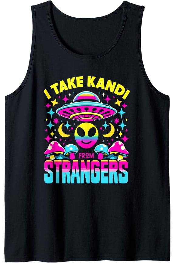 I Take Kandi From Strangers Edm Techno Rave Party Festival Tank Top Size S-3XL