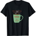 thumbnail image 1 of I Take My Coffee Seriously Java Cream Hot Morning T-Shirt, 1 of 6