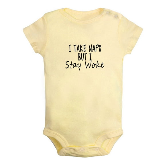 I Take Naps But I Stay Woke Funny Rompers For Babies, Newborn Baby Unisex Bodysuits, Infant Jumpsuits, Toddler 0-24 Months Kids One-Piece Oufits (Yellow, 0-6 Months)