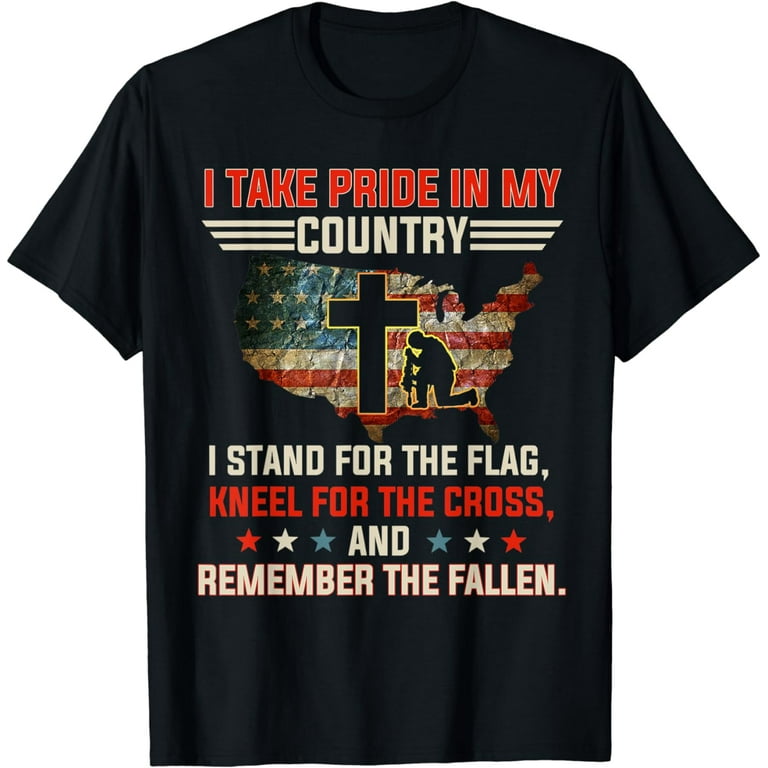 I Take Pride In My Country I Stand For The Flag Kneel Shirts I Take Pride In My Country I Stand For The Flag Kneel Shirts