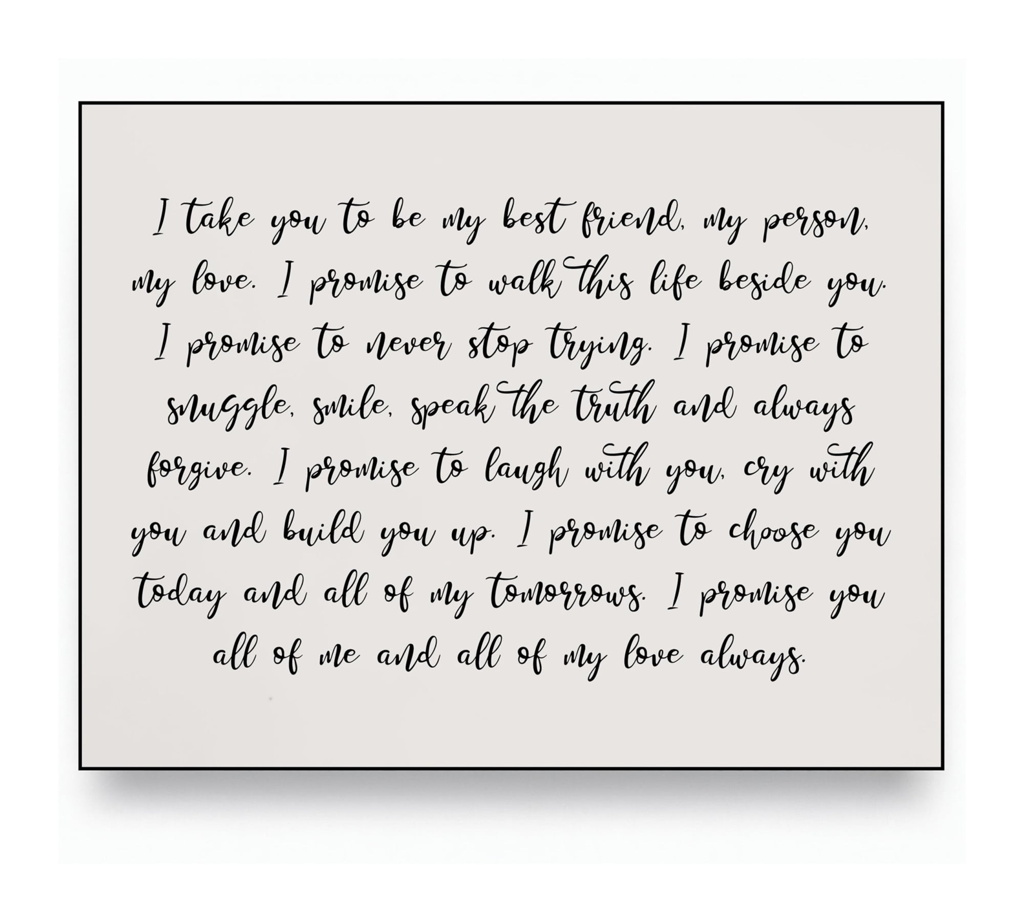 I Take You To Be My Best Friend- Love Quotes Wall Decor Print for Couples  poster- Inspirational Wedding Vows Wall Art For Home-Bedroom Decor, \u0026 ..., image size:2000x1800