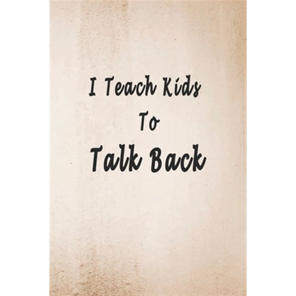 Pre-Owned I Teach Kids To Talk Back: Speech Language Pathologist, gift for speech-language pathologist, Speech Therapy Assistants