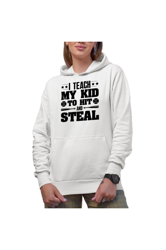 I Teach My Kid to Hit and Steal, Baseball Player Parent, Mom or Dad Pun Quote, White Hooded Sweatshirt or Hoodie, Small