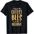 thumbnail image 1 of I Teach The Cutest Bees Funny Kindergarten Nursery Teaching T-Shirt, 1 of 3