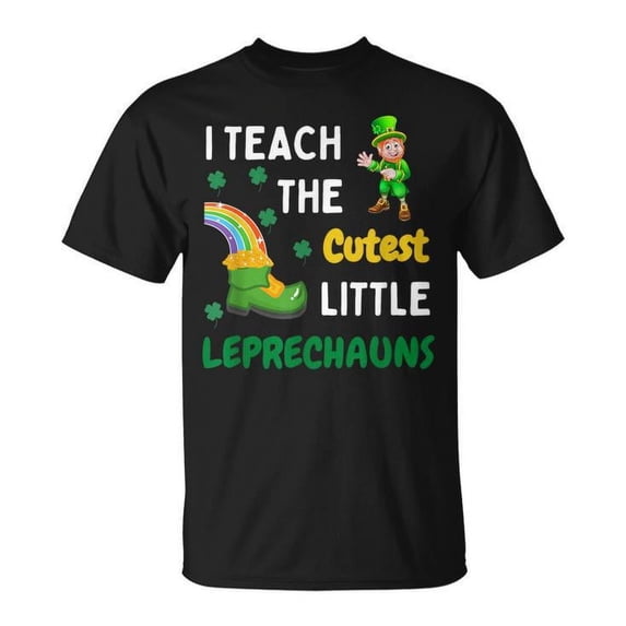 I Teach The Cutest Little Leprechauns T-Shirt – Fun Teacher Graphic Tee – St. Patrick’s Day School Shirt – Cute Leprechaun Classroom Shirt