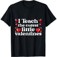thumbnail image 1 of I Teach The Cutest Little Valentines Day Heart Pre-K Teacher T-Shirt, 1 of 4