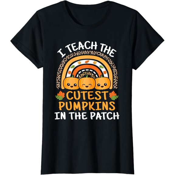 I Teach The Cutest Pumpkins In The Patch Teacher Halloween T-Shirt