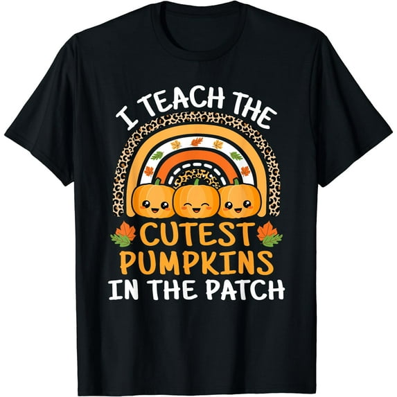 I Teach The Cutest Pumpkins In The Patch Teacher Halloween T-Shirt