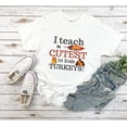 thumbnail image 1 of I Teach The Cutest Turkeys Funny First Grade Teacher Gift Unisex T-Shirt, 1 of 2