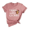 thumbnail image 1 of I Teach The Smartest Cookies Shirt, Christmas Teacher T-Shirt, Teacher Gift, Funny Shirt for Teachers, Teacher Appreciation, 1 of 1