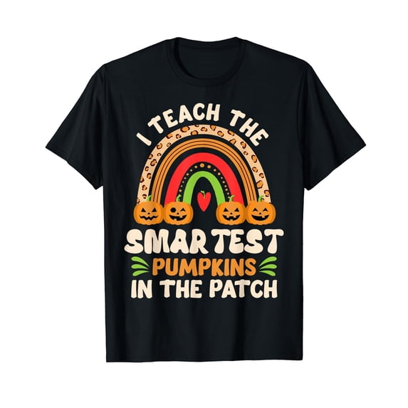 I Teach The Smartest Pumpkins In The Patch Teacher Halloween T-Shirt