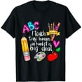 thumbnail image 1 of I Teach Tiny Humans Teacher Appreciation Back To School T-Shirt Black 3X-Large, 1 of 4
