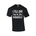 thumbnail image 1 of I Tell Dad Jokes Periodically Funny Periodic Table Mens Short Sleeve T-shirt Graphic Tee-Black-5xl, 1 of 4