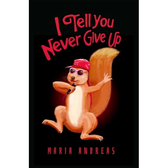 I Tell You Never Give Up, (Paperback)