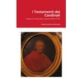 thumbnail image 1 of I Testamenti dei Cardinali: Federico Marcello Lante (1695-1773), (Paperback), 1 of 1