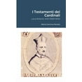 thumbnail image 1 of I Testamenti dei Cardinali: Luca Antonio Virili (1569-1634), (Paperback), 1 of 1