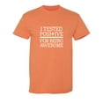 thumbnail image 1 of I Tested Positive For Being Sarcastic Humor Graphic Novelty Funny T Shirt, 1 of 5