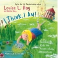 thumbnail image 1 of I Think, I Am! : Teaching Kids the Power of Affirmations, 1 of 1