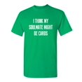 thumbnail image 1 of I Think My Soulmate Might Be Carbs Funny Hilarious Graphic Tees For Christmas Anniversary Birthday Gift Premium T Shirt Adult Humor Sarcastic Novelty Tshirt, 1 of 5