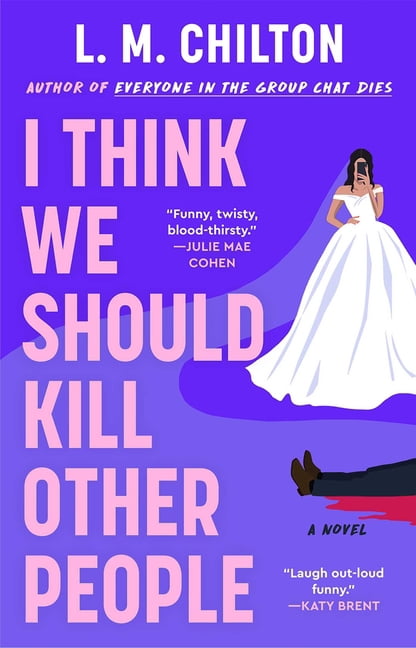I Think We Should Kill Other People, (Hardcover)