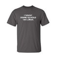 thumbnail image 1 of I Thought Growing Older Would Take Longer Sarcastic Humor Graphic Novelty Funny Tall T Shirt, 1 of 1