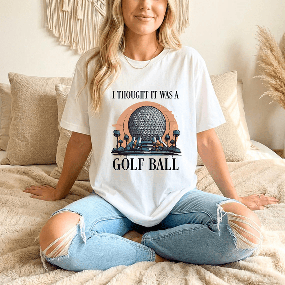 I Thought It Was A Golf Ball Epcot Disneyworld Funny T-Shirt All Size S-5XL