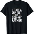 thumbnail image 1 of I Took A DNA Test And God Is My Father Funny Jesus Christian T-Shirt, 1 of 3