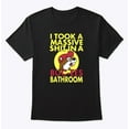 thumbnail image 1 of I Took A Massive Sh!t In A Buc-Ees Bathroom Shirt, 1 of 2