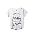 thumbnail image 1 of I Took A Walk In The Woods And Came Out Taller Than The Trees Women's Fashion Slouchy Dolman T-Shirt, 1 of 4