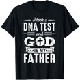 thumbnail image 1 of I Took a DNA Test and God is my Father Design Christian T-Shirt, 1 of 3