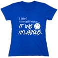 thumbnail image 1 of I Tried Sincerity Once Sarcastic Humor Novelty Funny Women's Casual Tees, 1 of 3