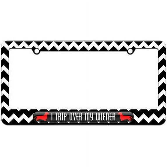 I Trip Over My Wiener, Daschund License Plate Tag Frame, Multiple Colors