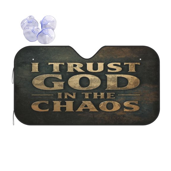 I Trust God In The Chaos Foldable Car Windshield Sun Shade, UV Protection Heat Shield