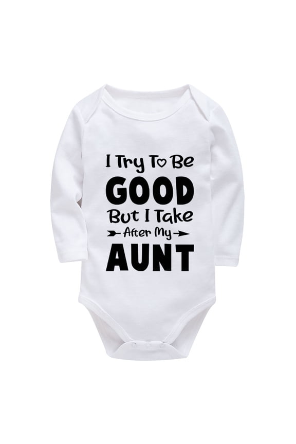 I Try Be Good But I Take After My Aunt Coming Home Outfit for Baby Boy Long Sleeve Baby Girl Take Home Outfit Newborn White