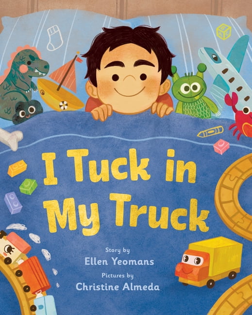 I Tuck in My Truck, (Hardcover)