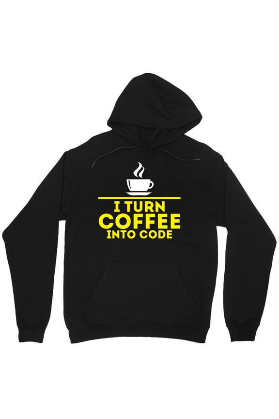 I Turn Coffee Into Code Funny Graphic Programmer Developer Tech Humor Nerd M8296 Unisex Hoodie, Up to Size 5XL