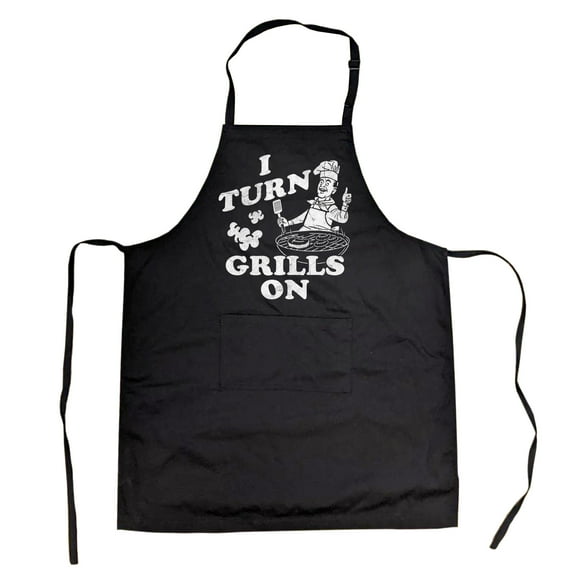 I Turn Grills On Apron Sarcastic BBQ Graphic Novelty Cooking Smock