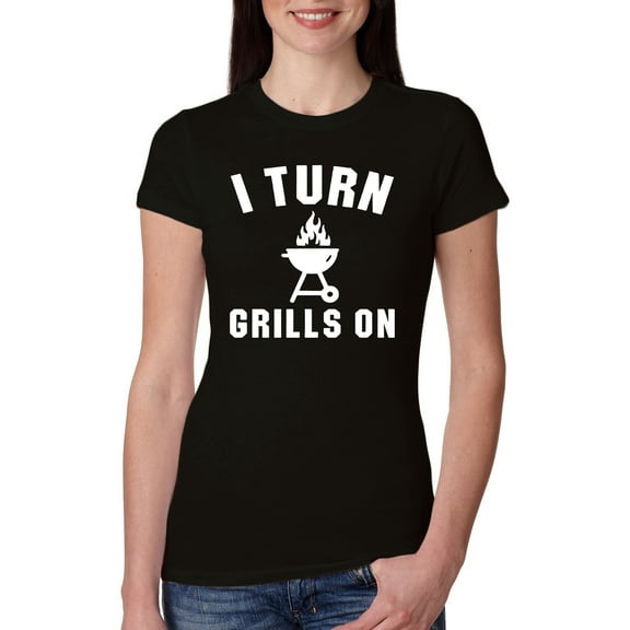 I Turn Grills On Pop Culture Womens Slim Fit Junior Tee, Black, Small