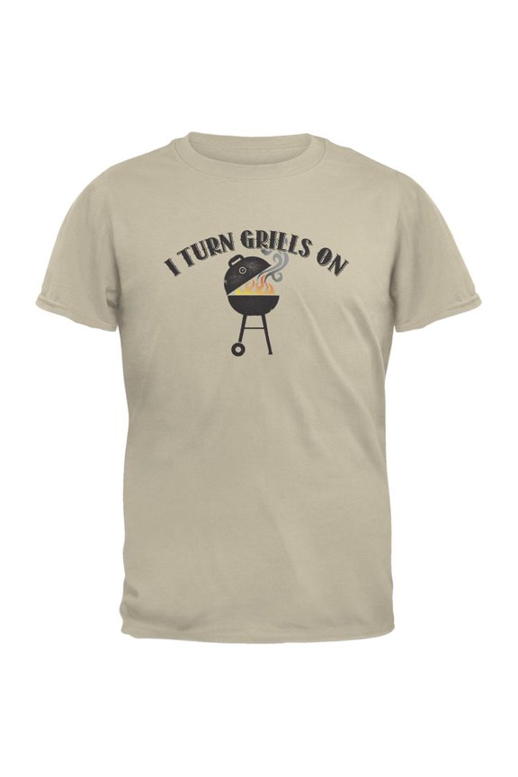 I Turn Grills On Sand Adult T-Shirt - X-Large