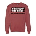 thumbnail image 1 of I Turn Woods Into Things Superpower Woodworker Pop Culture Unisex Crewneck Graphic Sweatshirt, Vintage Heather Red, Medium, 1 of 3