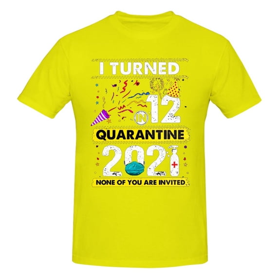 I Turned 12 In Quarantine 2021 12 Years Old Men'S Basic Short Sleeve T-Shirt Yellow 3x-Large