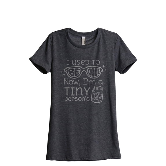 I Used To Be Cool Now I'm A Tiny Person's Snack Jar Women's Fashion Relaxed T-Shirt Tee Charcoal Gray Small