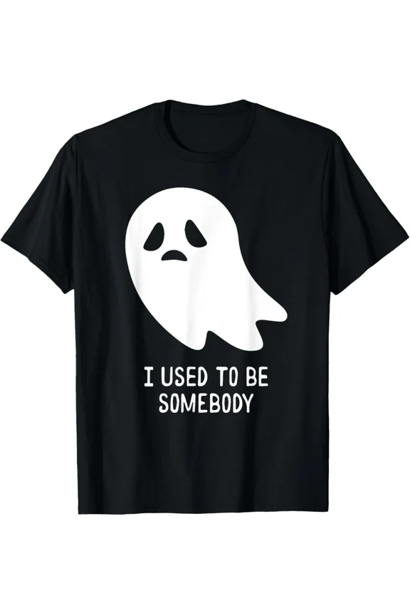 I Used To Be Somebody My Ghost Sad Saying Emo Aesthetic Art Unisex T-Shirt ,up to size 5XL