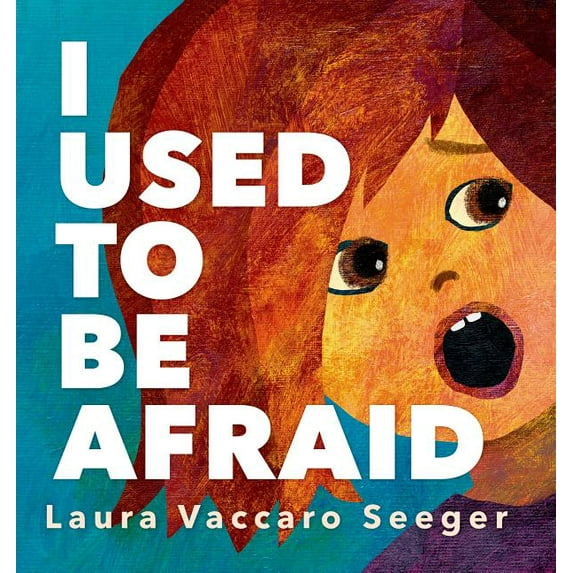 I Used to Be Afraid, (Hardcover)