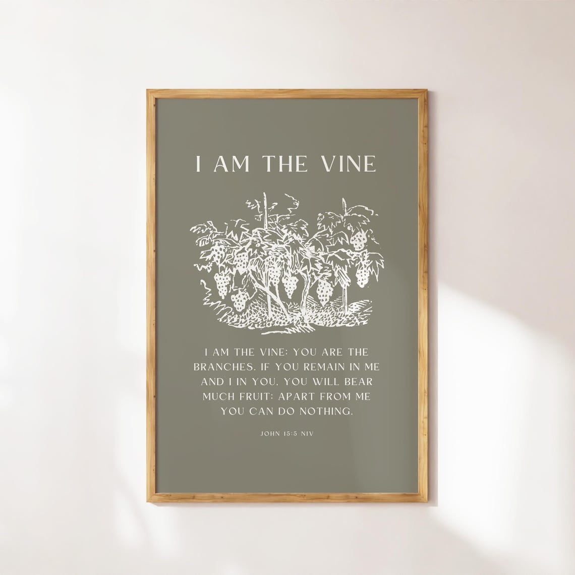 I Am The Vine Print, Christian Wall Art, Bible Verse Poster, John 15:5 ...