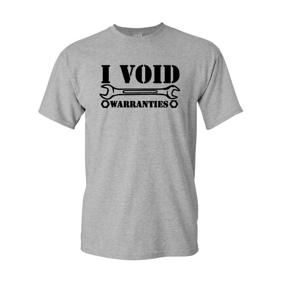 I Void Warranties Funny Novelty Adult T-Shirt Tee