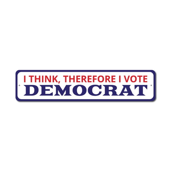 I Vote Democrat Sign, Political Party Decor, Voting Humor Sign, Politician Sign, Politics Aluminum Decor - 4x18 inches