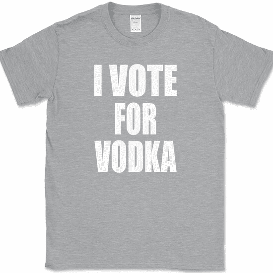 I Vote For Vodka T-Shirt Funny Election Political Drinking Liquor Bar Humor Tee - Heather Grey, M