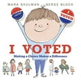 thumbnail image 1 of Pre-Owned I Voted : Making a Choice Makes a Difference (Hardcover) 9780823445615, 1 of 1