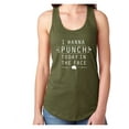 thumbnail image 1 of I WANNA PUNCH TODAY IN THE FACE Racerback Tank, 1 of 3